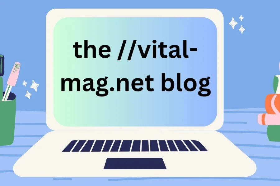 The //Vital-Mag.net Blog